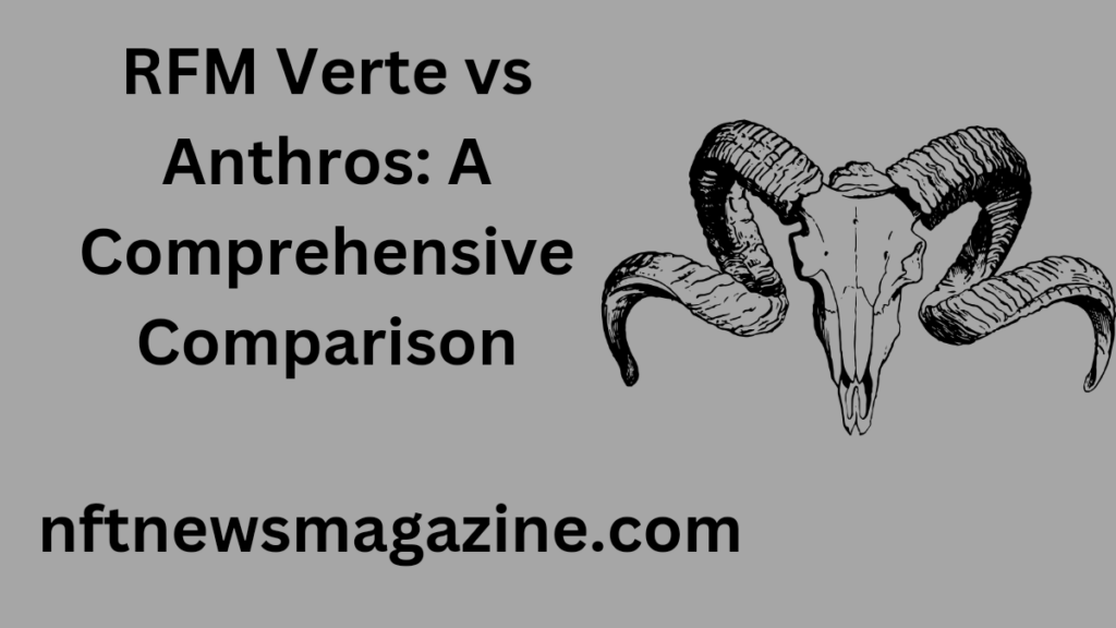 rfm verte vs anthros