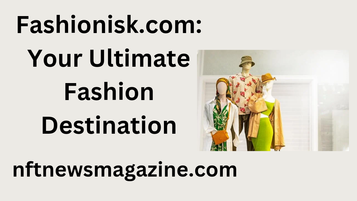 Fashionisk .com