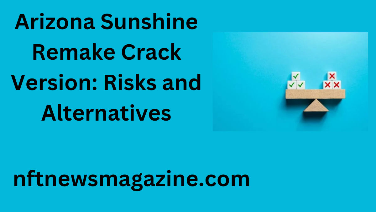 arizona sunshine remake crack version