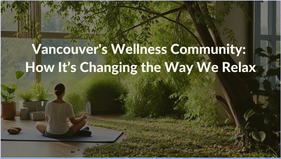 Vancouver's Wellness Community